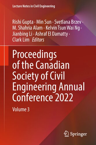 Proceedings of the Canadian Society of Civil Engineering Annual Conference 2022: Volume 3 (Lecture Notes in Civil Engineering, 359)