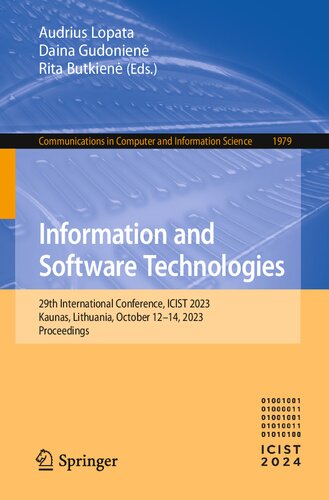 Information and Software Technologies: 29th International Conference, ICIST 2023, Kaunas, Lithuania, October 12–14, 2023, Proceedings (Communications in Computer and Information Science)