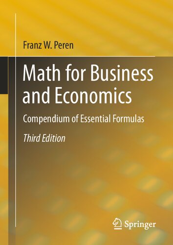 Math for Business and Economics: Compendium of Essential Formulas