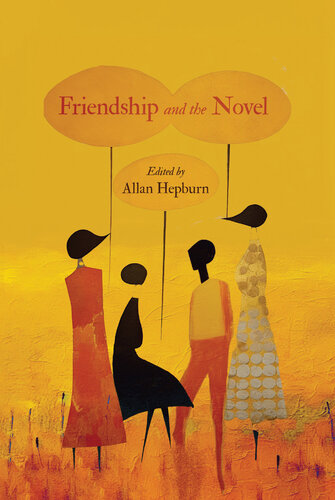 Friendship and the Novel