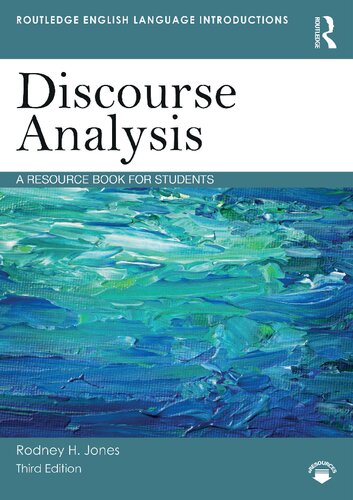 DISCOURSE ANALYSIS: A Resource Book for Students, Third Edition