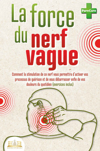 La force du nerf vague