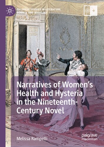 Narratives of Women’s Health and Hysteria in the Nineteenth-Century Novel