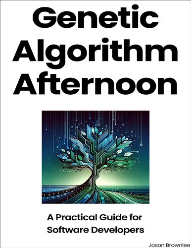 Genetic Algorithm Afternoon: A Practical Guide for Software Developers