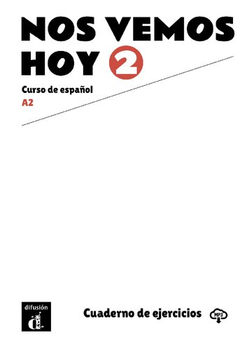 Nos vemos hoy 2 (A2), Cuaderno de ejercicios