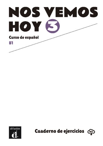 Nos vemos hoy 3 (B1), Cuaderno de ejercicios