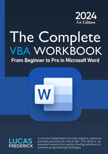 The Complete VBA Workbook: From Beginner to Pro in Microsoft Word