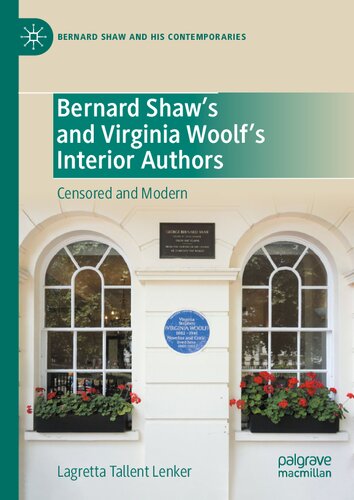 Bernard Shaw’s and Virginia Woolf’s Interior Authors: Censored and Modern