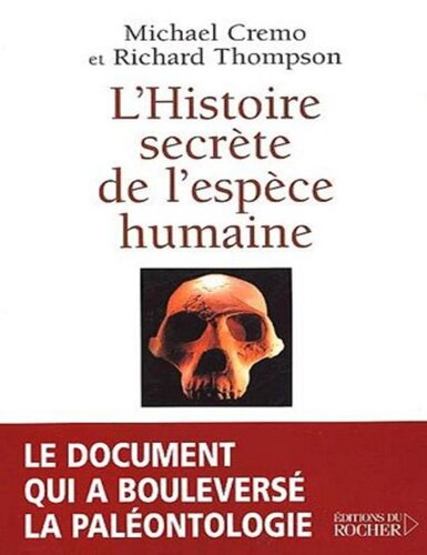 L'histoire secrète de l'espèce humaine