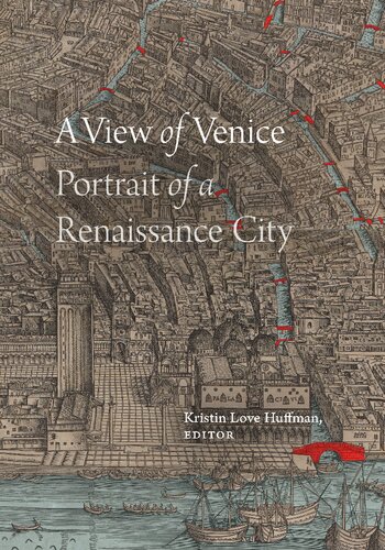 A View of Venice: Portrait of a Renaissance City