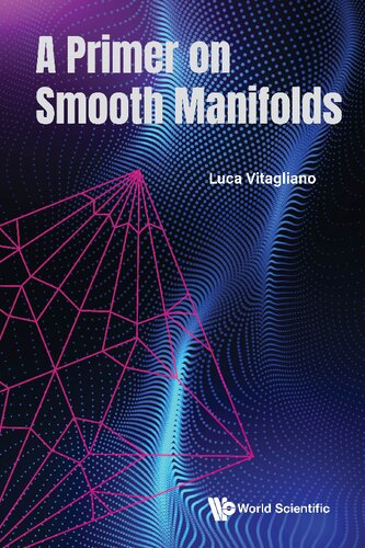 A Primer on Smooth Manifolds