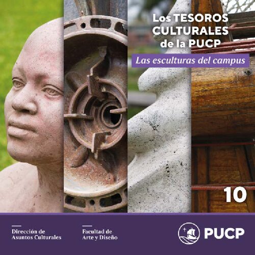 Los tesoros culturales de la PUCP : Las esculturas del campus