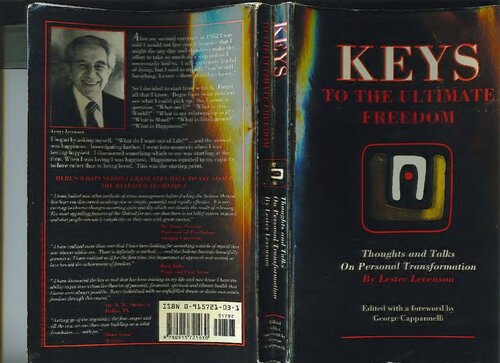 Sedona Method -  Keys to the Ultimate Freedom - Ultimate Truth about Love and Happiness - Eternal Verities - Happiness is Free and Easier than you think (3 Books in One)