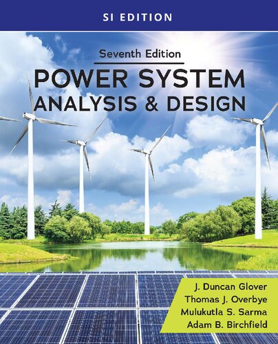 Power System Analysis and Design, SI Edition