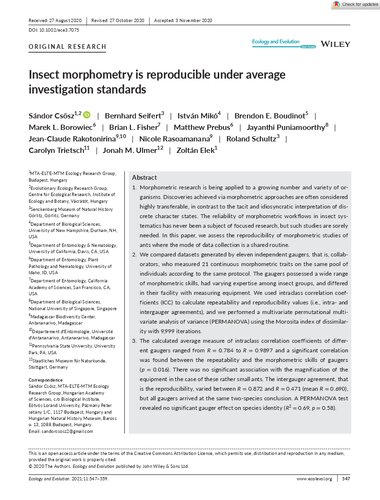 yes 
Insect morphometry is reproducible under average investigation standards