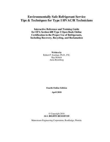 Environmentally Safe Refrigerant Service Tips and Techniques for Type I HVAC/R Technicians (4th ed.)