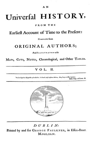 An Universal History from the Earliest Account of Time to the Present - 1744 - Folio Edition - Volume Two