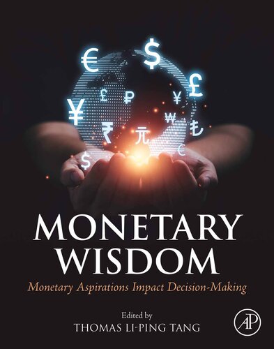 Monetary Wisdom: Monetary Aspirations Impact Decision-Making