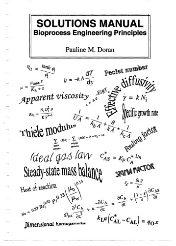 Solutions Manual Bioprocess Engineering Principles