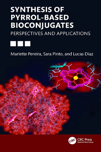 Synthesis of Pyrrol-based Bioconjugates: Perspectives and Applications