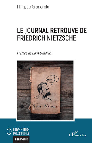 Le Journal retrouvé de Friedrich Nietzsche