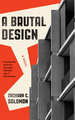 A Brutal Design: A Novel