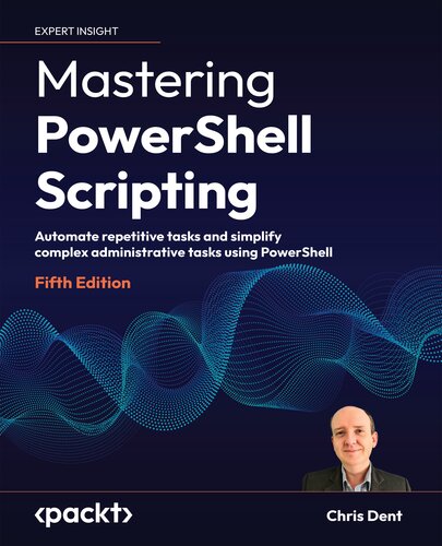 Mastering PowerShell Scripting