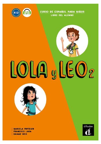 Lola y Leo 2: Libro del alumno