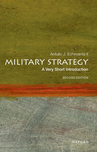 Military Strategy: A Very Short Introduction (Second Edition)