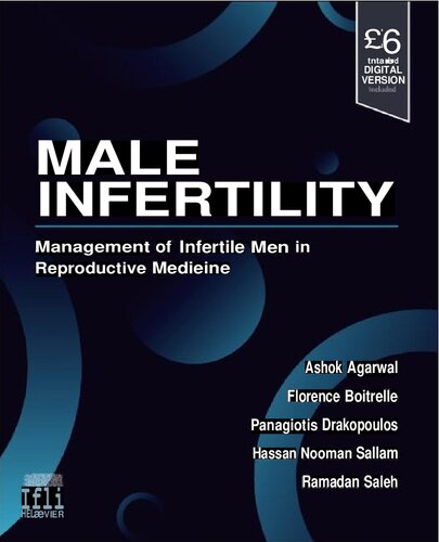 Male Infertility - Management of Infertile Men in Reproductive Medicine (Apr 10, 2024)_(0323930476)_(Elsevier).pdf