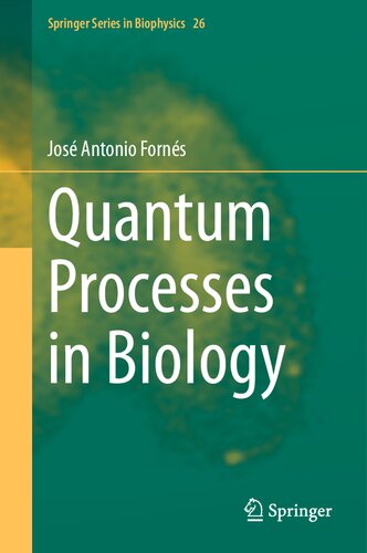 Quantum Processes in Biology