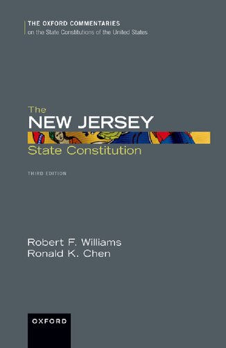 The New Jersey State Constitution (Oxford Commentaries on the State Constitutions of the United States)