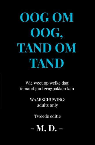 Oog om oog, tand om tand