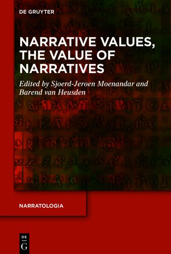 Narrative Values, the Value of Narratives