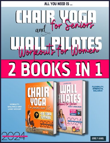 Wall Pilates & Chair Yoga for Seniors - 2 Books in 1