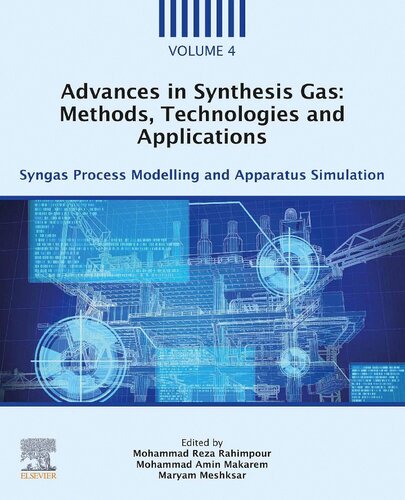 . Volume 4: Syngas Process Modelling and Apparatus Simulation