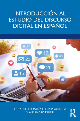 Introducción al estudio del discurso digital en español (Spanish Edition)