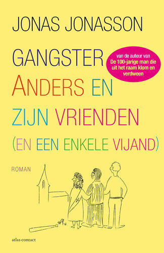 Gangster Anders en zijn vrienden
