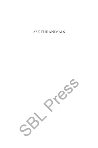 Ask the Animals: Developing a Biblical Animal Hermeneutic