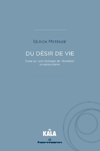 Du désir de vie (French Edition)