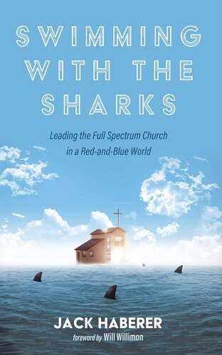 Swimming with the Sharks  Leading the Full Spectrum Church in a Red-and-Blue World