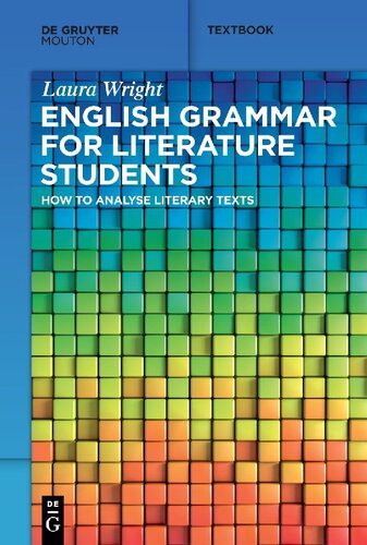 English Grammar for Literature Students: How to Analyse Literary Texts (Mouton Textbook)