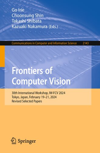 Frontiers of Computer Vision. 30th International Workshop, IW-FCV 2024 Tokyo, Japan, February 19–21, 2024 Revised Selected Papers