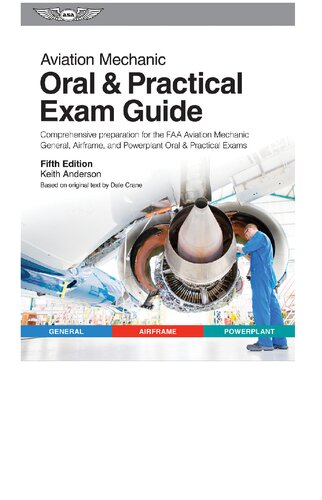 Aviation Mechanic Oral and Practical Exam Guide