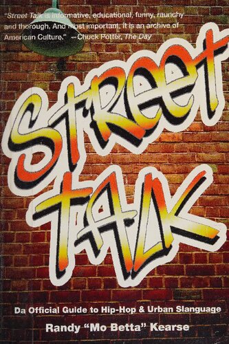 Street Talk: Da Official Guide to Hip-Hop & Urban Slanguage