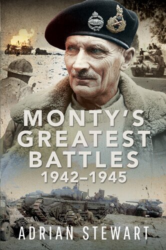 Monty's Greatest Battles 1942–1945