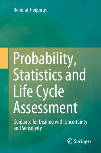 Probability, Statistics and Life Cycle Assessment