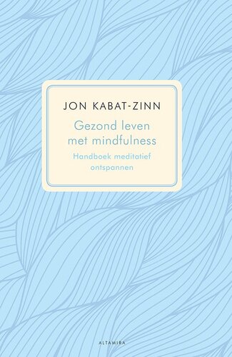 Gezond leven met mindfulness