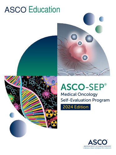 ASCO-SEP® Medical Oncology Self-Evaluation Program 2024.pdf  ASCO