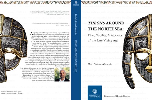 Thegns around the North Sea: Elite, Nobility, Aristocracy of the Late Viking Age